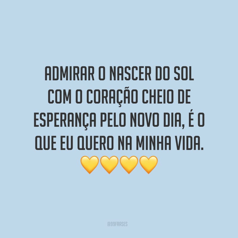Eu Quero Ver O Sol Nascer No Meu Quintal Letra