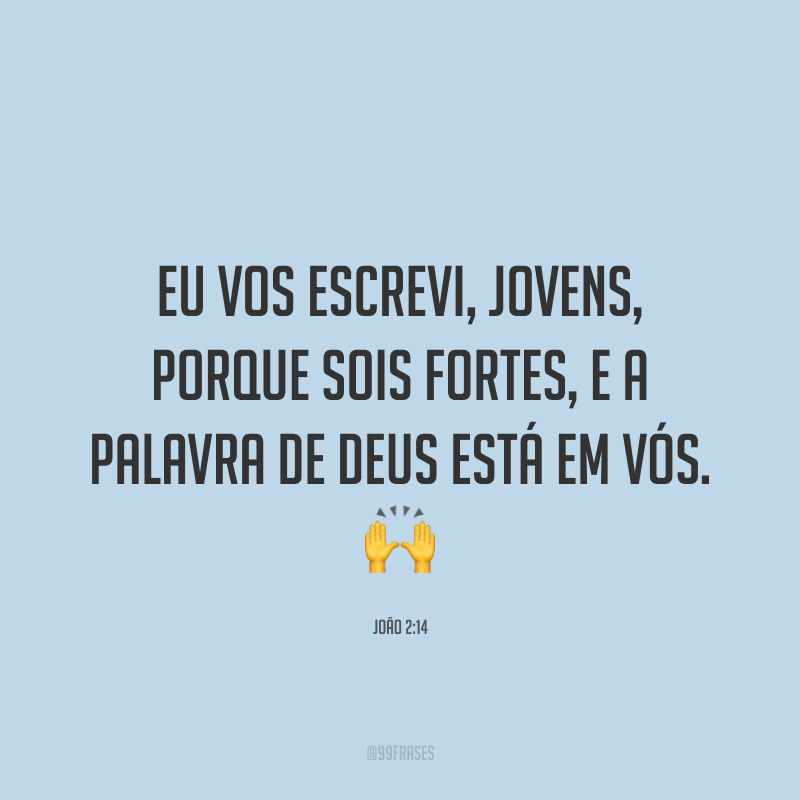 Eu Vos Escrevi Jovens Porque Sois Fortes Estudo