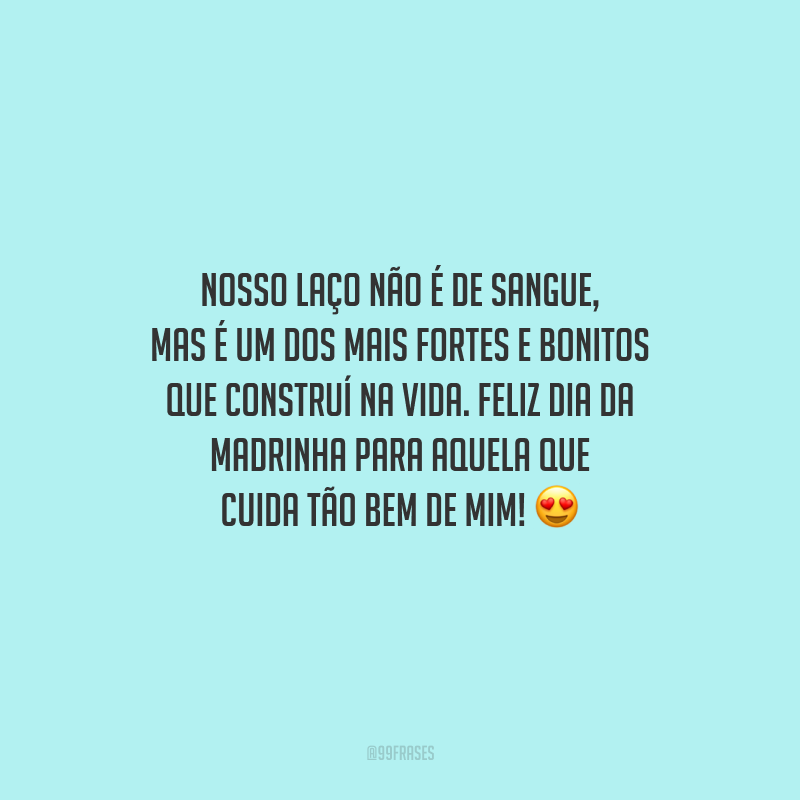 Nosso laço não é de sangue, mas é um dos mais fortes e bonitos que construí na vida. Feliz Dia da Madrinha para aquela que cuida tão bem de mim!