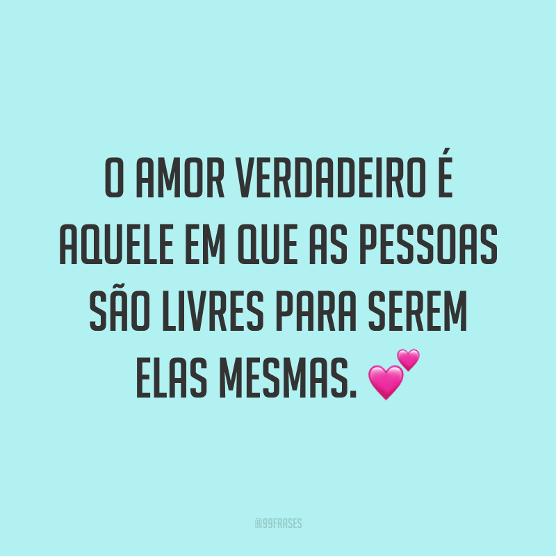Resultado de imagem para amor verdadeiro
