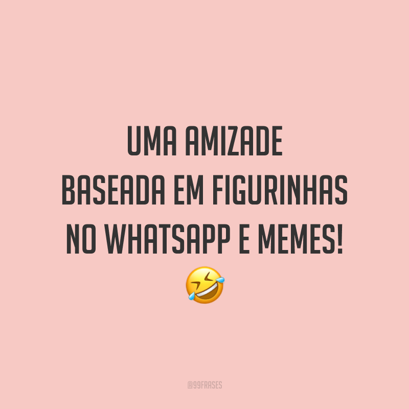 50 frases engraçadas de amizade para fazer a galera se divertir