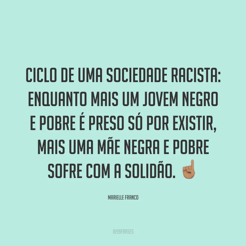 Ciclo de uma sociedade racista: enquanto mais um jovem negro e pobre é preso só por existir, mais uma mãe negra e pobre sofre com a solidão. ☝🏽