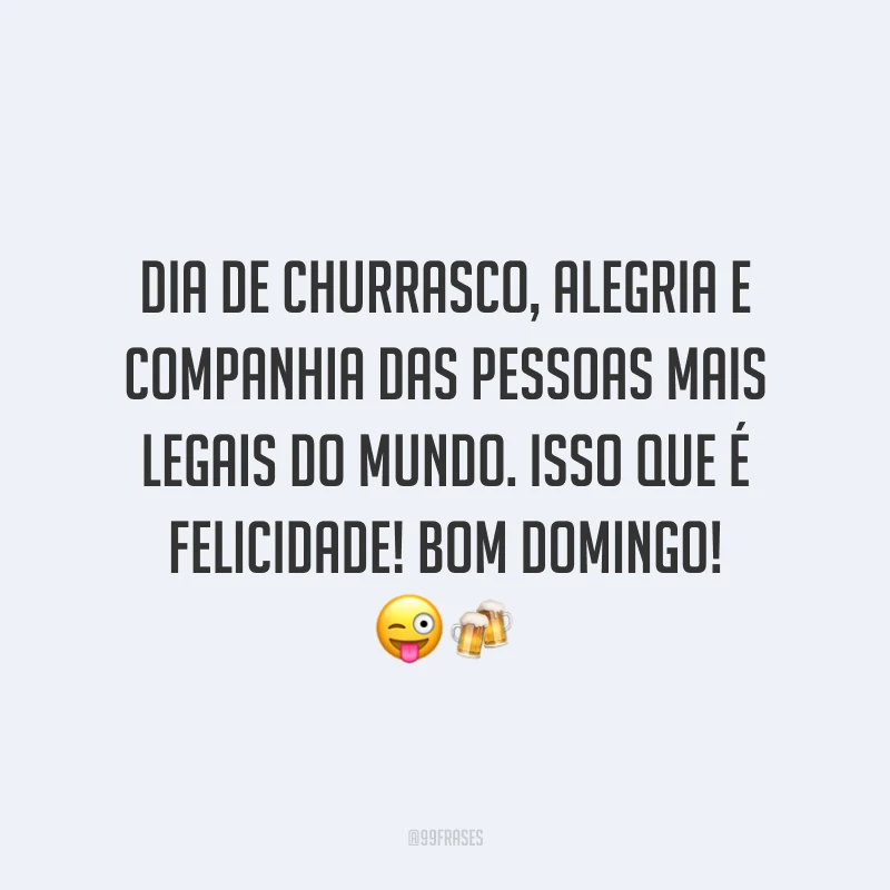 Dia de churrasco, alegria e companhia das pessoas mais legais do mundo. Isso que é felicidade! Bom domingo!