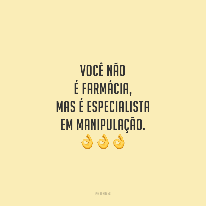 Você não é farmácia, mas é especialista em manipulação.