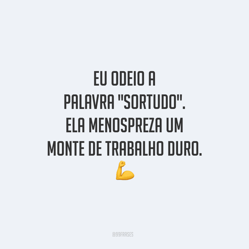 Eu odeio a palavra 