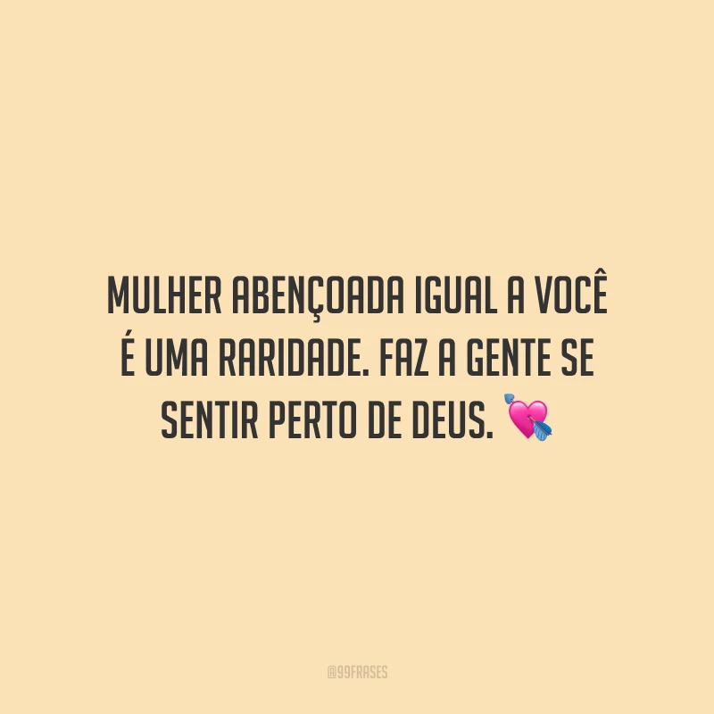 Mulher abençoada igual a você é uma raridade. Faz a gente se sentir perto de Deus. Obrigada, comadre, por estar presente nos momentos bons e ruins, por jamais deixar que as coisas mudem entre nós e por sempre fortalecer a nossa relação. Feliz aniversário!