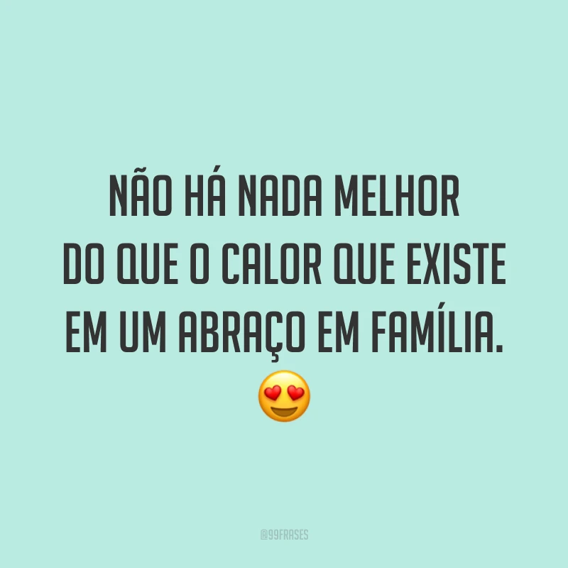 Não há nada melhor do que o calor que existe em um abraço em família. 😍