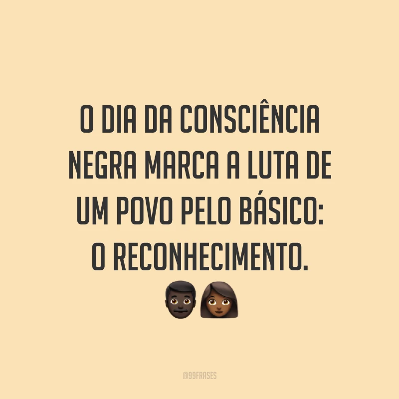 O Dia da Consciência Negra marca a luta de um povo pelo básico: o reconhecimento. 👨🏿👩🏾