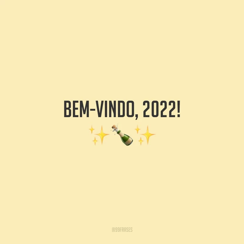 Bem-vindo, 2022!