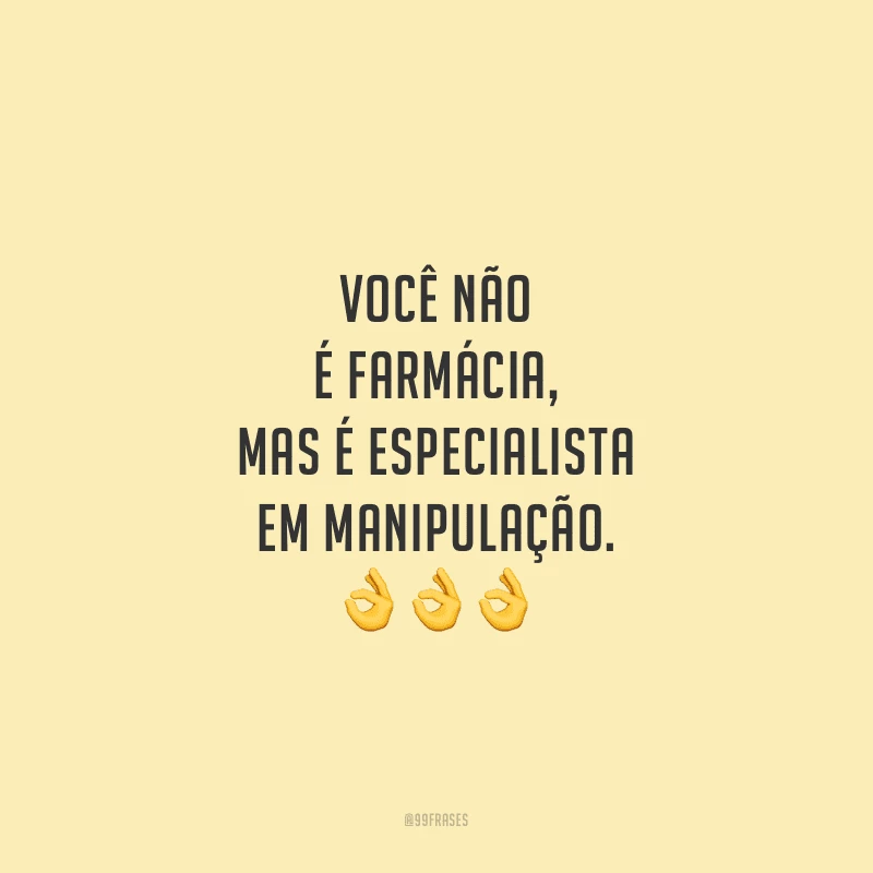 Você não é farmácia, mas é especialista em manipulação.