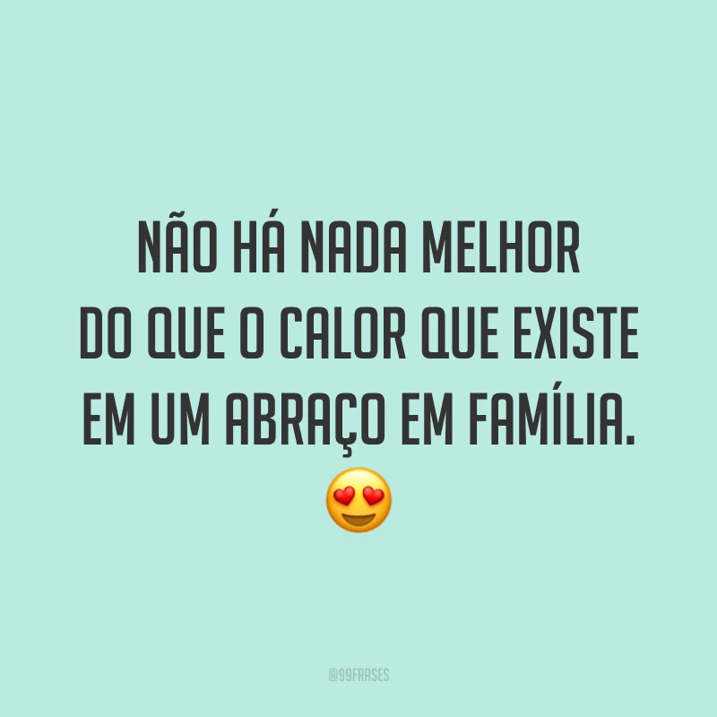 Não há nada melhor do que o calor que existe em um abraço em família. 😍