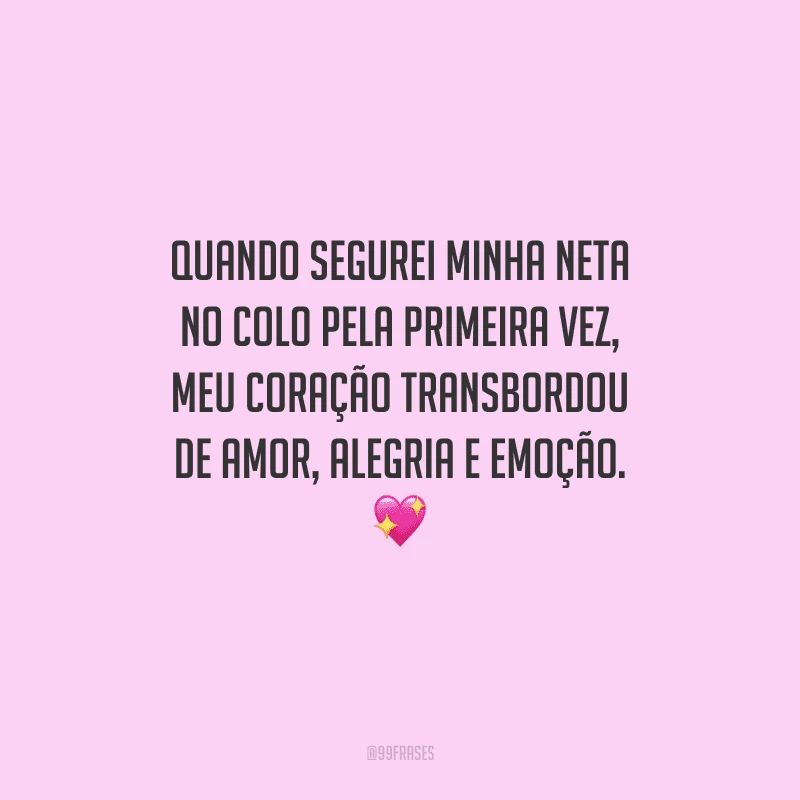 Quando segurei minha neta no colo pela primeira vez, meu coração transbordou de amor, alegria e emoção.